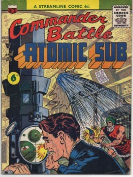 Commander Battle and the Atomic Sub #1