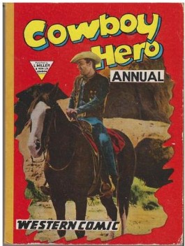 Cowboy Hero Annual #3