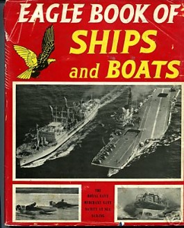 Eagle Book of Ships and Boats #1959