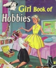 Girl Book of Hobbies  #1960