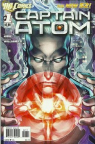 Captain Atom (3rd Series) 2011 - 2012 #1