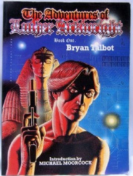 The Adventures of Luther Arkwright Books #1