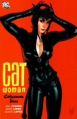 Catwoman (3rd Series): Catwoman Dies