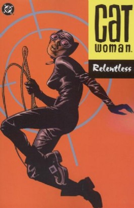 Catwoman (3rd Series): Relentless