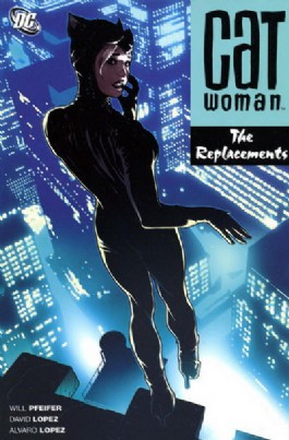 Catwoman (3rd Series): the Replacements