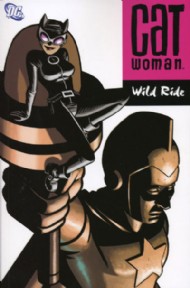 Catwoman (3rd Series): Wild Ride 2005