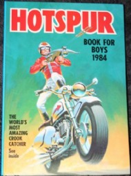 The Hotspur Book for Boys (2nd Series) 1966 - 1992 #1984