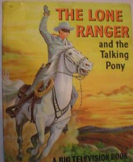 The Lone Ranger Television Storybook #1958