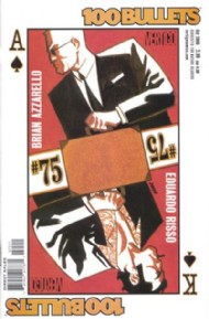 100 Bullets 1999 - 2009 #75