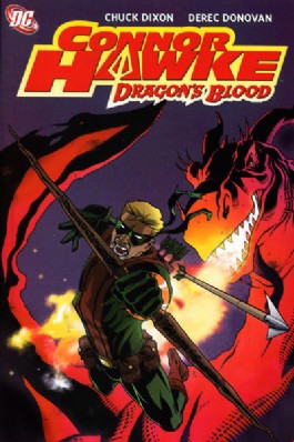Connor Hawke: Dragon's Blood