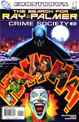 Countdown Presents: the Search for Ray Palmer: Crime Society #1