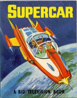 Supercar: a Big Television Book #1962