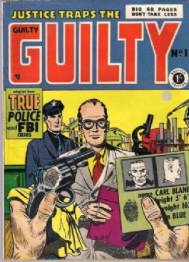 Justice Traps the Guilty (1st  Series) #1
