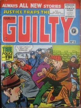 Justice Traps the Guilty (1st  Series) #8