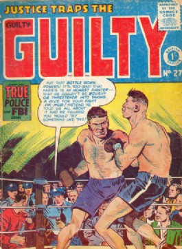 Justice Traps the Guilty (1st  Series) #27