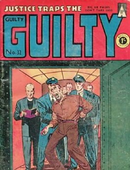 Justice Traps the Guilty (1st  Series) #32