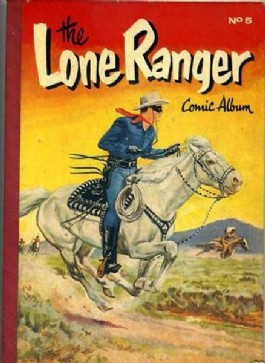 Lone Ranger Comic Album #5