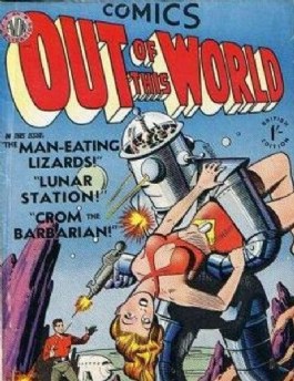 Out of This World Comics #1