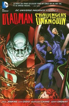 DC Universe Presents: Deadman and Challengers of the Unknown #1