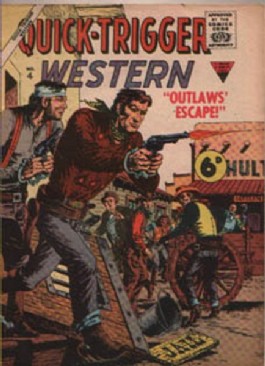 Quick-Trigger Western #1