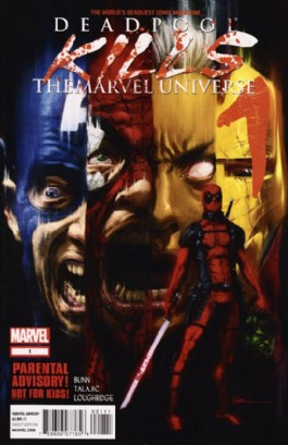 Deadpool Kills the Marvel Universe #1