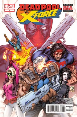 Deadpool Vs. X-Force #1