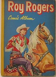 Roy Rogers Comic Album #6