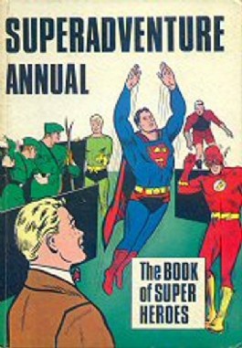 Superadventure Annual #1967