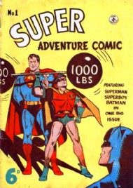 Superadventure Comic 1950 - 1960 #1