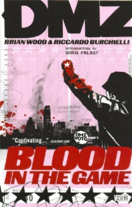 Dmz: Blood in the Game #6
