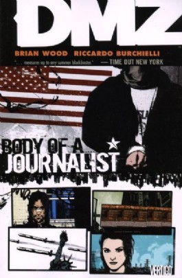 Dmz: Body of a Journalist #2