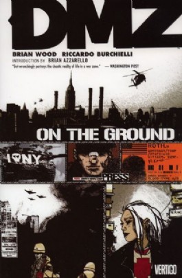 Dmz: on the Ground #1