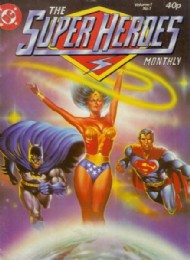 The Super Heroes Monthly (Volume 1) 1980 - 1982 #1
