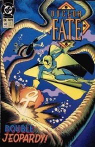 Doctor Fate (Series Two) 1988 - 1992 #40