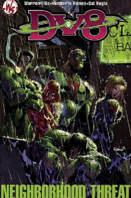 Dv8: Neighborhood Threat