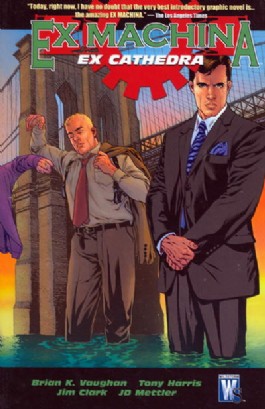 Ex Machina: Ex Cathedra #7