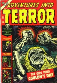 Adventures Into Terror 1950 - 1954 #19