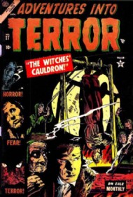 Adventures Into Terror 1950 - 1954 #27