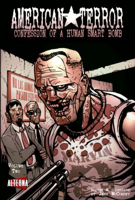 American Terror: Confession of a Human Smart Bomb Vol.2