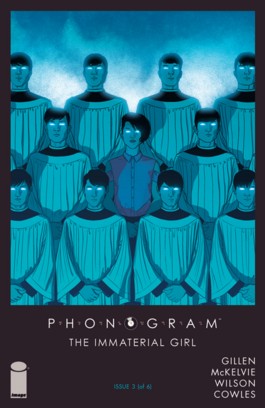 Phonogram: The Immaterial Girl #3
