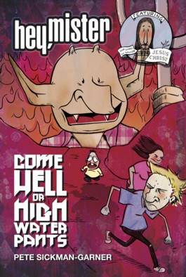 Hey Mister Come Hell or Highwater Pants