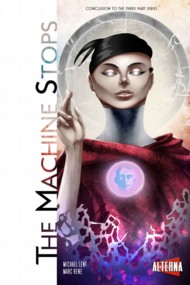The Machine Stops  #3