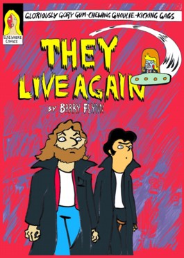 They Live Again #0