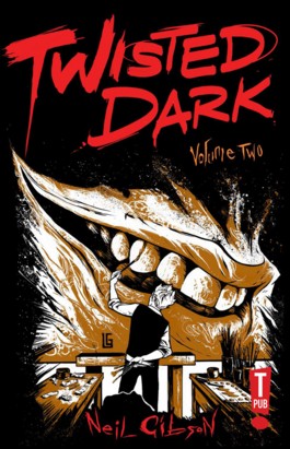 Twisted Dark Vol.2