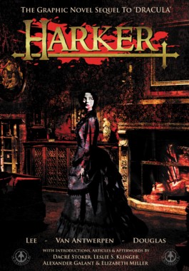 From the Pages of Bram Stoker's Dracula: Harker