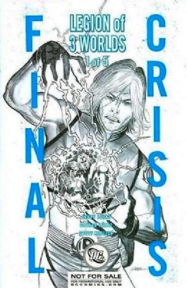 Final Crisis: Legion of Three Worlds #1