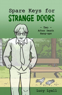 Spare Keys for Strange Doors #2