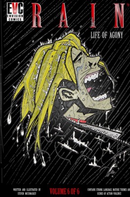 Rain: Life of Agony Vol.6