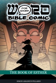 The Book of Esther: Word for Word Bible Comic 2019