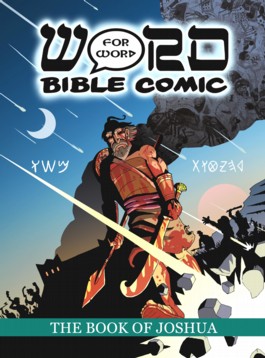 The Book of Joshua: Word for Word Bible Comic